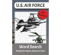 U.S. AIR FORCE Word Search: Word Searches Featuring Boot Camp, Training, Airforce Life, and More! Perfect for Vacations, Holidays, and Free Time