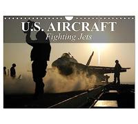 U.S. Aircraft - Fighting Jets (Wall Calendar 2026 DIN A4 landscape), CALVENDO 12 Month Wall Calendar: U.S. Military Aviation