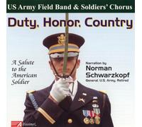 U.S. Army Field Band - DUTY, HONOR, COUNTRY