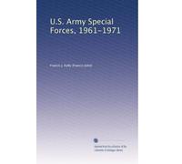 U.S. Army Special Forces, 1961-1971