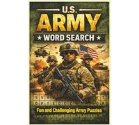 U.S. Army Word Search: Fun and Challenging Army Puzzles