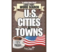 U.S. Cities & Towns Word Search: 125 Large Print Puzzles