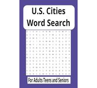 U.S. Cities Word Search Puzzle Book: Word Searches with Easy-to-Read Print About U.S Cities.[6x9 inches, 110 pages]50+ Puzzles- Gift for Vacations, Holidays, and Free Time