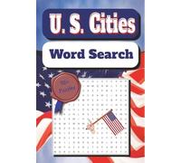 U.S. Cities Word Search: Word Search puzzle with easy to read print | U.S. Cities search | Puzzles for vacation | 6x9, 110 pages, 55 Puzzles | Easy to Read