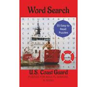 U S Coast Guard Word Search Puzzle Book: Search and Rescue, word searches, Land Sea and Air, Rescue Swimmers | 6X9 Inches for gifts, travel, free time