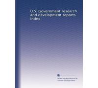 U.S. Government research and development reports index: Volume 2