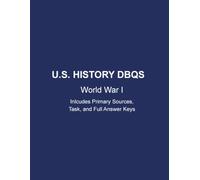 U.S. History DBQS: World War I