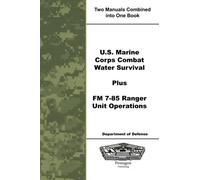 U.S. Marine Corps Combat Water Survival Plus FM 7-85 Ranger Unit Operations