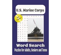 U.S. Marine Corps Word Search Puzzle Book: Word Searches with Easy to Read Print about the U.S. Marine Corps, Jarheads, Devil Dogs and More | 6x9 ... Gift for Vacations, Holidays and Free Times