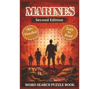 U.S. Marines Word Search Puzzle Book - Second Edition: Easy-to-Read Print Celebrating the United States Marines, Military Service, and Marine Values, ... Veterans, Active Duty, and Military Families