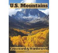 U.S. Mountains: Crossword & Wordsearch (Explore America: State Brain Challenge)