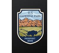 U.s National Park Passport Book: Adventure Planner & Passport Stamp Book