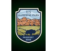 U.s National Park Passport Book: Adventure Planner & Passport Stamp Book