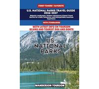 U.S. NATIONAL PARKS TRAVEL GUIDE 2026-2027: Majestic Landscapes, Outdoor Adventures & Smart Travel Secrets for a Safe, Immersive, and Unforgettable ... (World Careful Explorer Essential Series)