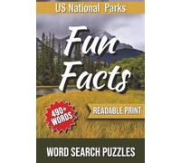 U.S. National Parks Word Search: Fun Facts about Yellowstone, Yosemite, Grand Canyon & More America National Parks | 6 × 9 inches | 118 Pages | 50+ Nature-Inspired Puzzles