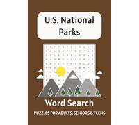 U.S. National Parks Word Search Puzzle Book: Word Searches with Easy to Read Print about U.S. National Parks, Camping, Outdoors and More! 6x9 inches, ... for Travelers, Hikers, and Outdoor Lovers!