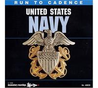 U.S. Navy - Run To Cadence W/ the U.S. Navy (US Import)