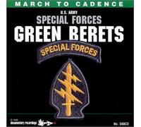 U.S. Special Forces Green Berets - March To Cadence W/ The U.S. Special Forces Green Berets (US Import) [DE Import] [Import anglais]