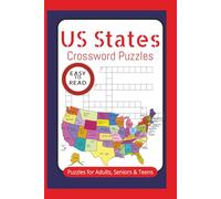 U.S. States Crossword Puzzles: Crossword Puzzles with Easy to Read Print about U.S. States, Cities, Facts, and More | 6x9 inches, 110 Pages | 50+ ... Gift for Vacations, Holidays and Free Times