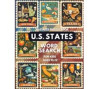 U.S. States Word Search Puzzle Book for Kids Ages 10-12: 80 Challenging Word Search Puzzles to Learn All 50 States, Build Vocabulary, and Boost Focus | Fun & Educational Activity Book for Kids