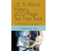 U.S. & World History 200-Page Test Prep Book: Comprehensive Review, Practice Questions, and Exam Strategies for Student Success