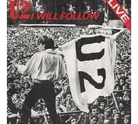 U2 - I Will Follow (Live)