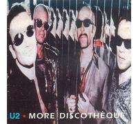 U2 - More Discotheque
