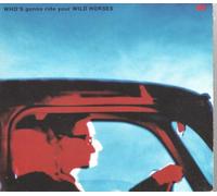 U2 - Whos Gonna Ride Your -Dipipack-Bleu-