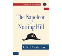 The Napoleon of Notting Hill