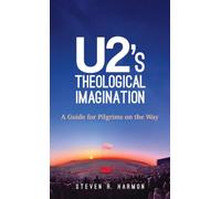 U2's Theological Imagination