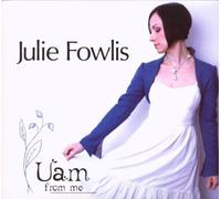 Uam by JULIE FOWLIS (2010-03-09)