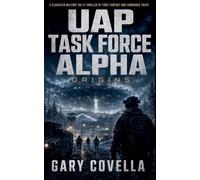 UAP Task Force Alpha: Originas