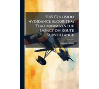 UAS Collision Avoidance Algorithm That Minimizes the Impact on Route Surveillance