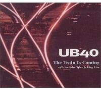 Ub 40 - The Train Is Coming