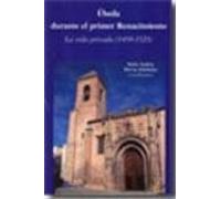Úbeda durante el primer Renacimiento: La vida privada 1459-1525 (SIN COLECCION)