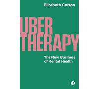 UberTherapy: The New Business of Mental Health