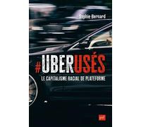 UberUsés: Le capitalisme racial de plateforme à Paris, Londres et Montréal