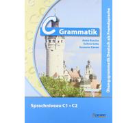 Ubungsgrammatiken Deutsch A B C: C-Grammatik
