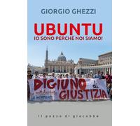 Ubuntu. Io sono perché noi siamo! (Orme)