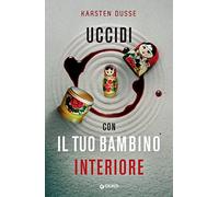 Uccidi con il tuo banmbino interiore (M)