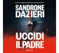 Uccidi il padre