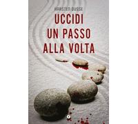 Uccidi un passo alla volta (M)