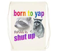 Udaytee Nacido Para Ladrar, Obligado A Callarse Palabra De Arte De Mapache Bolsa De Entrenamiento De Algodón Beige Saco De Gimnasio