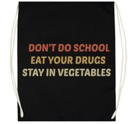 Udaytee No Vayas A La Escuela, Come Tus Drogas, Quédate En Los Vegetales Bolsa De Entrenamiento De Algodón Negro Saco De Gimnasio