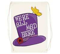 Udaytee Todos Estamos Locos Aquí Alicia En El País De Las Maravillas Bolsa De Entrenamiento De Algodón Beige Saco De Gimnasio Cotton Beige Training Bag Gym Sack