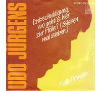Udo Jürgens - Entschuldigung, wo geht's hier zur Hölle? (Sieben mal sieben, 1983) / Vinyl single [Vinyl-Single 7'']