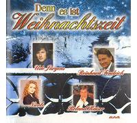 Udo Jürgens Rainhard Fendrich Roland Neudert Jonny Hill Roland Kaiser - DENN ES lST WElHNACHTSZElT