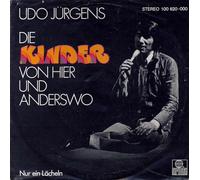 Udo Jürgens - Udo Jürgens: Die Kinder Von Hier Und Anderswo [7" Single, 100 620]