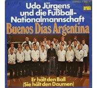 Udo Jürgens - Udo Jürgens Und Die Fußball-Nationalmannschaft - Buenos Dias Argentina - Ariola - 11 888 AT
