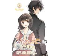 Ue - WorldEnd, Vol. 4: Volume 4 (WORLDEND LIGHT NOVEL SC)